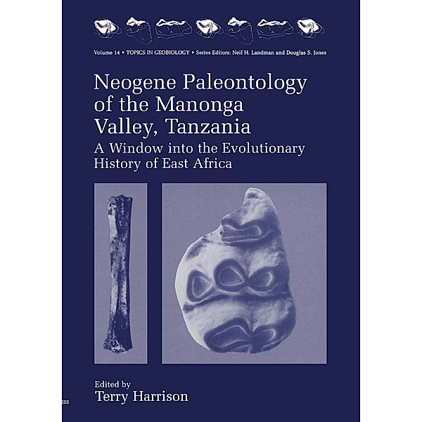 Neogene Paleontology of the Manonga Valley, Tanzania