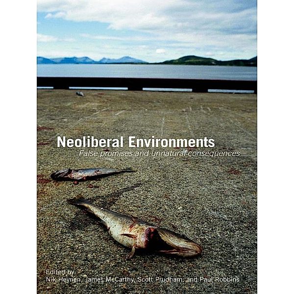 Neoliberal Environments