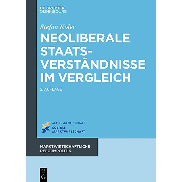 Neoliberale Staatsverständnisse im Vergleich, Stefan Kolev