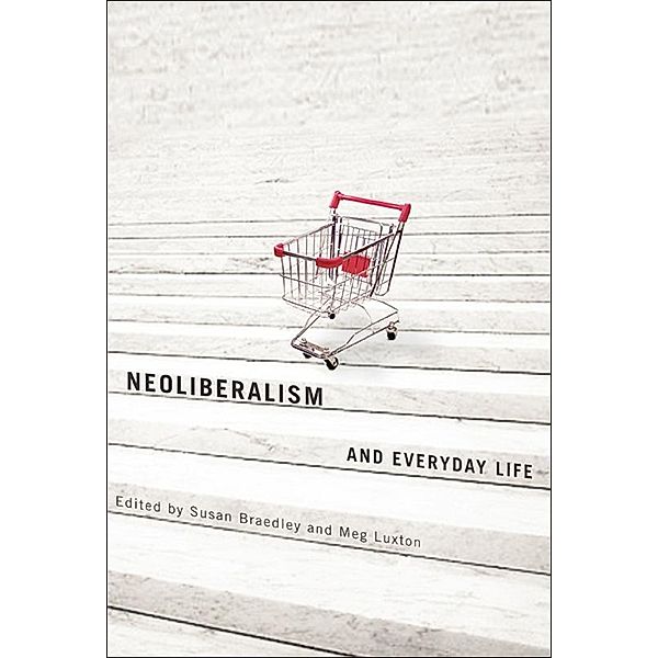 Neoliberalism, Susan Braedley