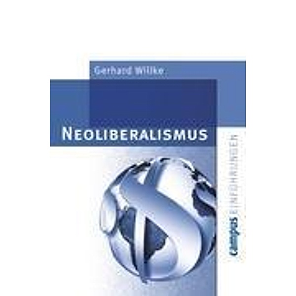 Neoliberalismus, Gerhard Willke