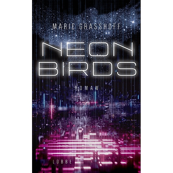 Neon Birds Bd.1, Marie Graßhoff