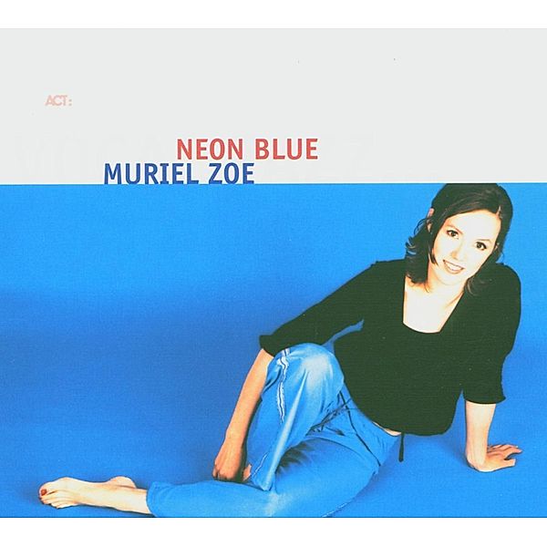 Neon Blue, Muriel Zoe