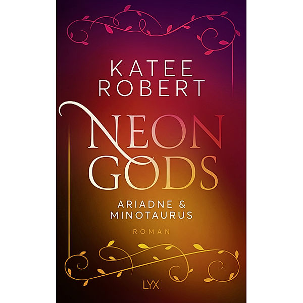 Neon Gods - Ariadne & Minotaurus, Katee Robert