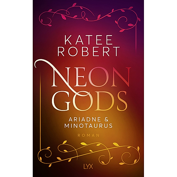 Neon Gods - Ariadne & Minotaurus, Katee Robert
