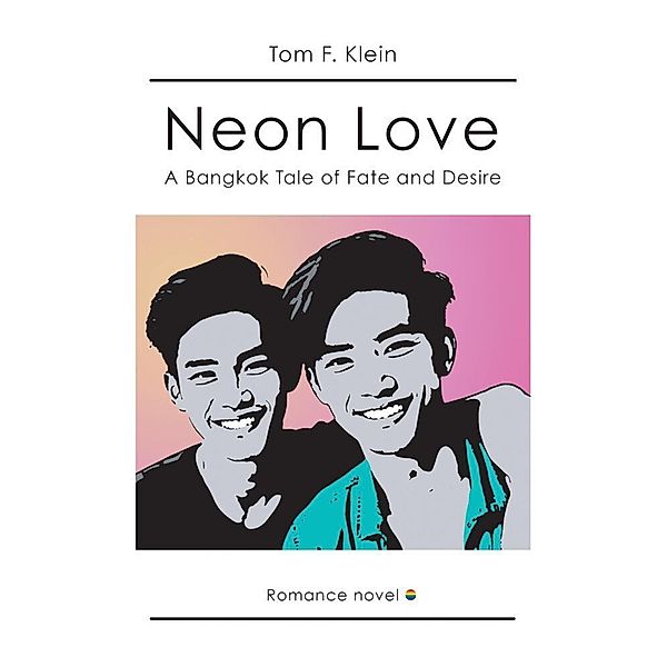 Neon Love, Tom F. Klein