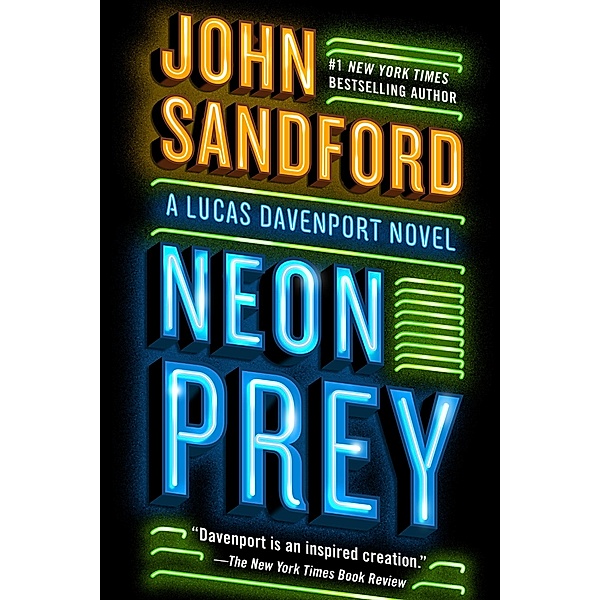 Neon Prey / A Prey Novel Bd.29, John Sandford