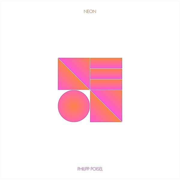 Neon (Schwarzes 180g Vinyl), Philipp Poisel