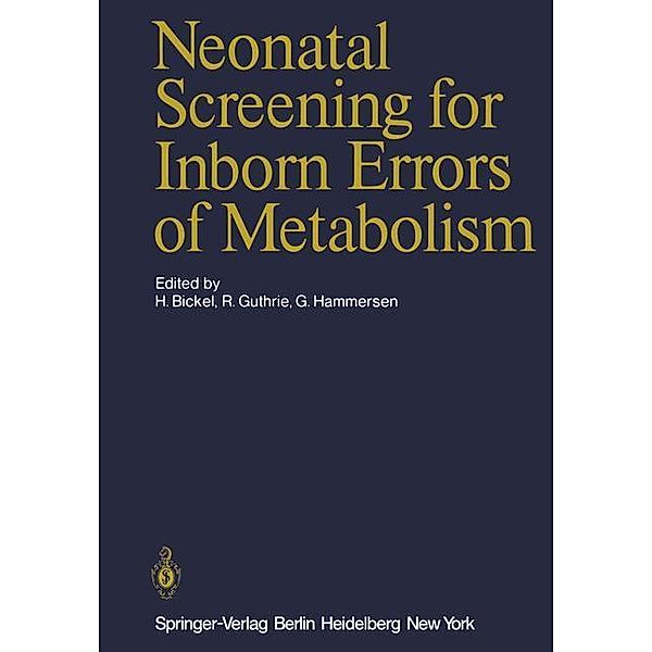 Neonatal Screening for Inborn Errors of Metabolism