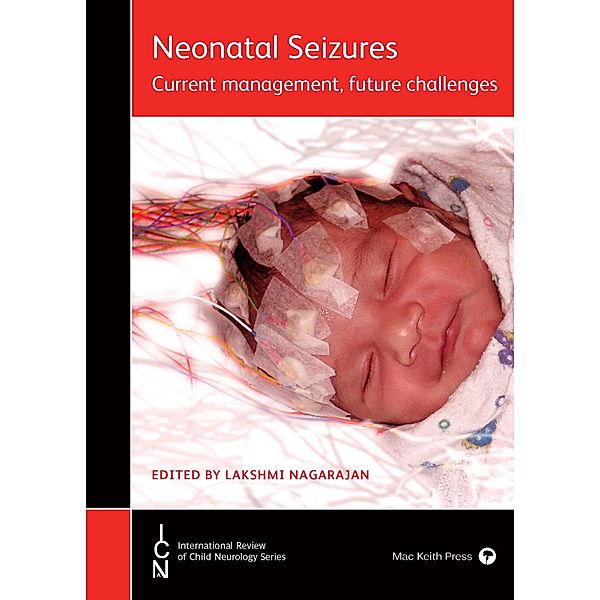 Neonatal Seizures / International Review of Child Neurology Bd.15
