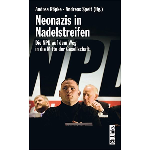 Neonazis in Nadelstreifen, Andrea Röpke, Andreas Speit