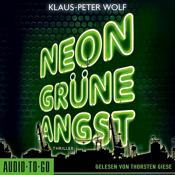 Neongrüne Angst, Klaus-Peter Wolf