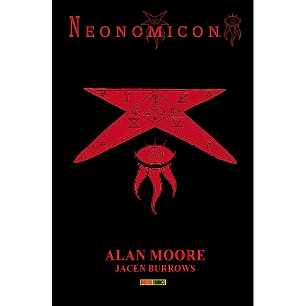 Neonomicon / Neonomicon, Alan Moore, Antony Johnston