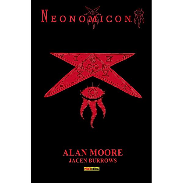 Neonomicon / Neonomicon, Alan Moore, Antony Johnston