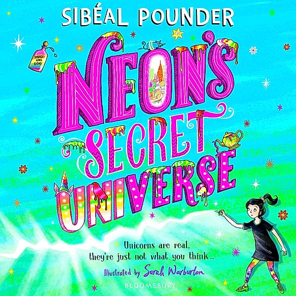 Neon's Secret Universe, Sibéal Pounder