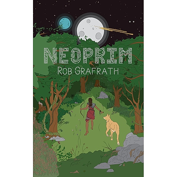 Neoprim (Zeta Trilogy, #1) / Zeta Trilogy, Rob Grafrath