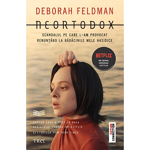 Neortodox / Fictiune, Deborah Feldman