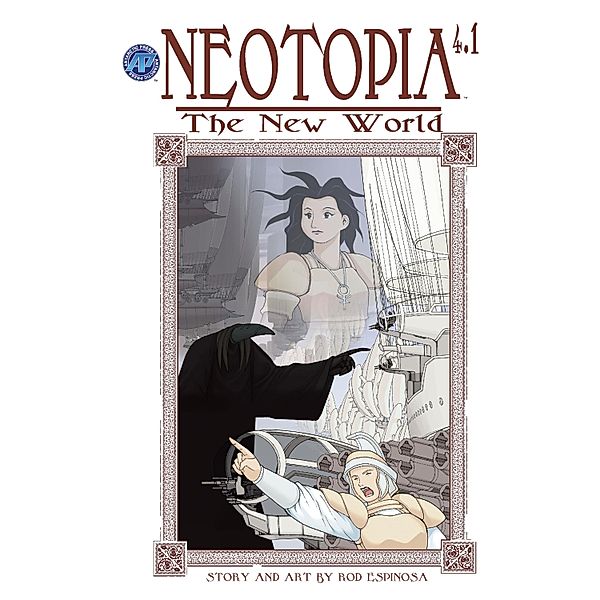 Neotopia Volume 4: The New World #1 / Antarctic Press, Rod Espinosa