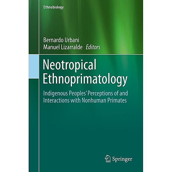 Neotropical Ethnoprimatology / Ethnobiology