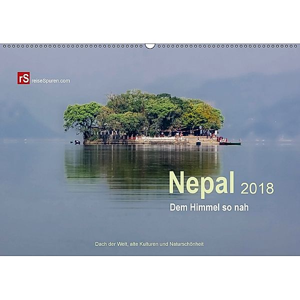 Nepal 2018 - Dem Himmel so nah (Wandkalender 2018 DIN A2 quer) Dieser erfolgreiche Kalender wurde dieses Jahr mit gleich, Uwe Bergwitz