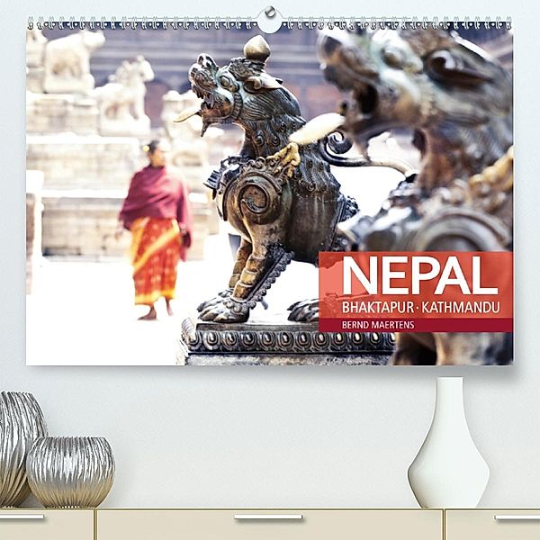 NEPAL Bhaktapur Kathmandu (Premium, hochwertiger DIN A2 Wandkalender 2020, Kunstdruck in Hochglanz), Bernd Maertens