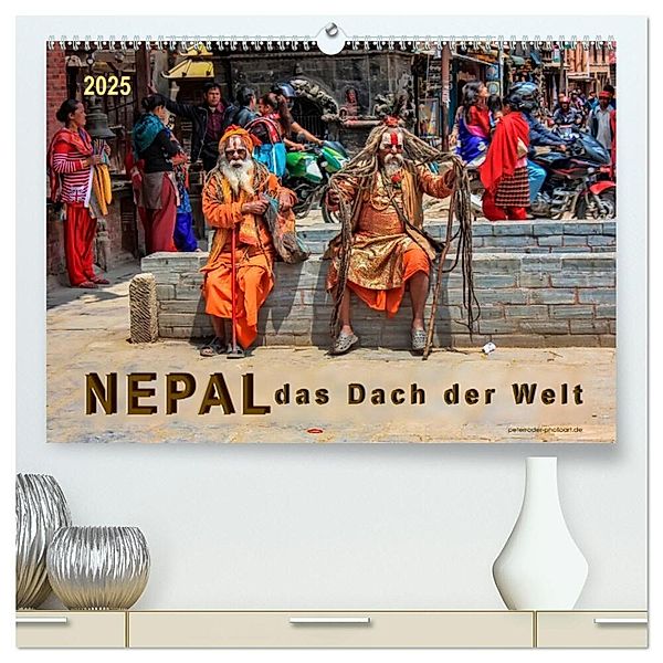 Nepal - das Dach der Welt (hochwertiger Premium Wandkalender 2025 DIN A2 quer), Kunstdruck in Hochglanz, Calvendo, Peter Roder