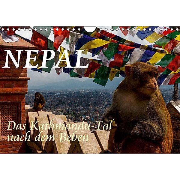 Nepal-Das Kathmandu-Tal nach dem Beben (Wandkalender 2020 DIN A4 quer), Frank BAUMERT