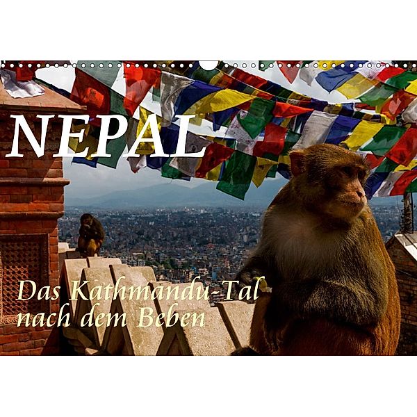 Nepal-Das Kathmandu-Tal nach dem Beben (Wandkalender 2020 DIN A3 quer), Frank BAUMERT