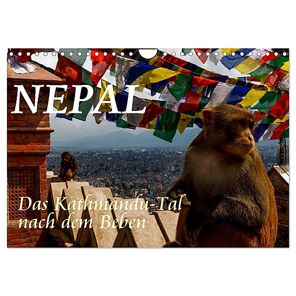 Nepal-Das Kathmandu-Tal nach dem Beben (Wandkalender 2024 DIN A4 quer), CALVENDO Monatskalender, Frank Baumert