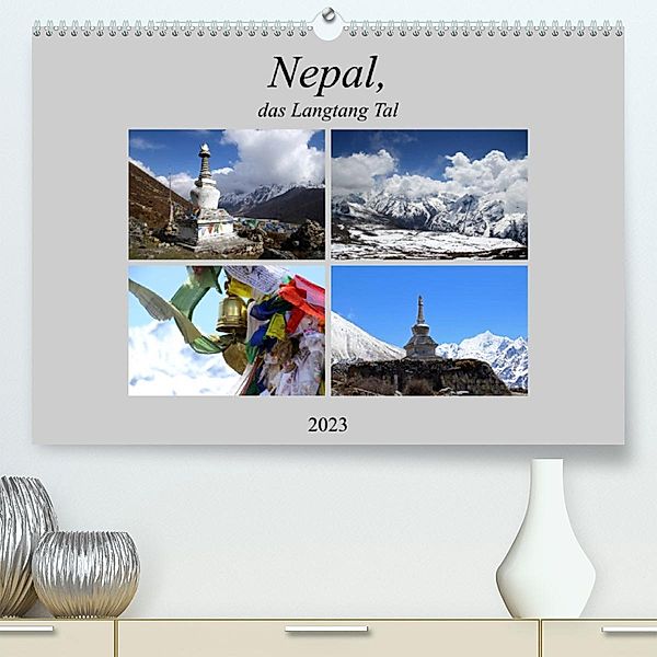 Nepal, das Langtang Tal (Premium, hochwertiger DIN A2 Wandkalender 2023, Kunstdruck in Hochglanz), Gerhard Albicker