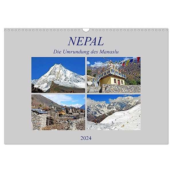 NEPAL, die Umrundung des Manaslu (Wandkalender 2024 DIN A3 quer), CALVENDO Monatskalender, Ulrich Senff