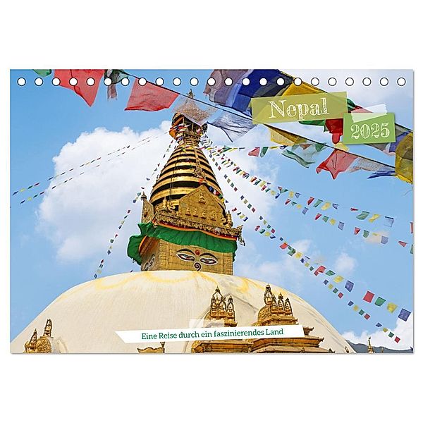 Nepal Eine Reise durch ein faszinierendes Land (Tischkalender 2025 DIN A5 quer), CALVENDO Monatskalender, Calvendo, Denise Graupner