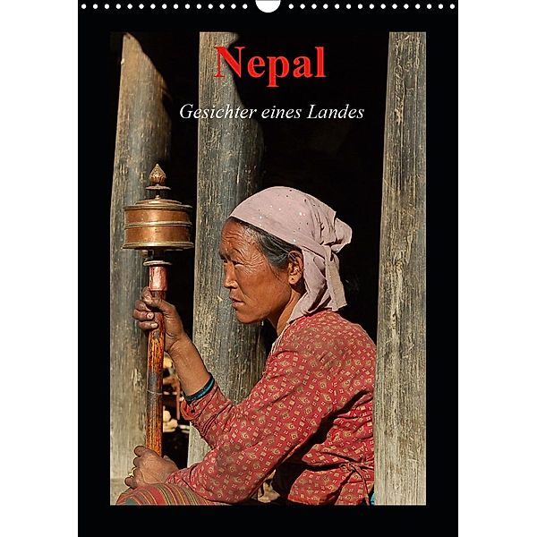 Nepal - Gesichter eines Landes (Wandkalender 2021 DIN A3 hoch), Edgar Remberg