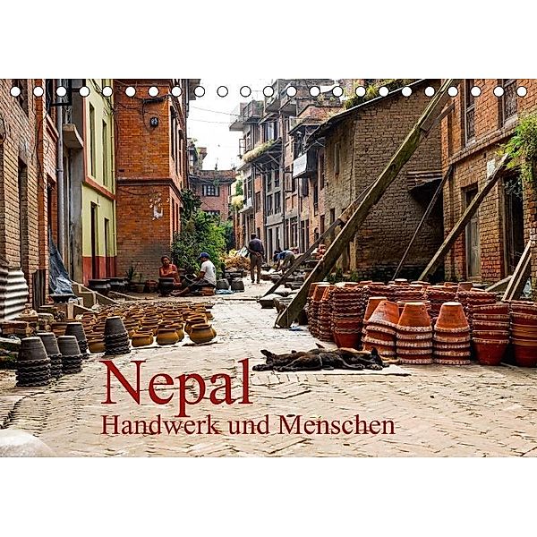 Nepal - Handwerk und Menschen - (Tischkalender 2017 DIN A5 quer), Frank BAUMERT