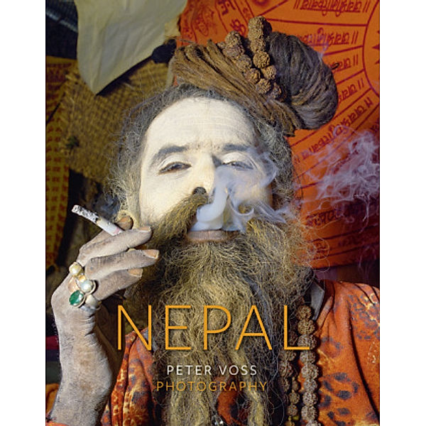 Nepal - Holy Men, Peter Voss