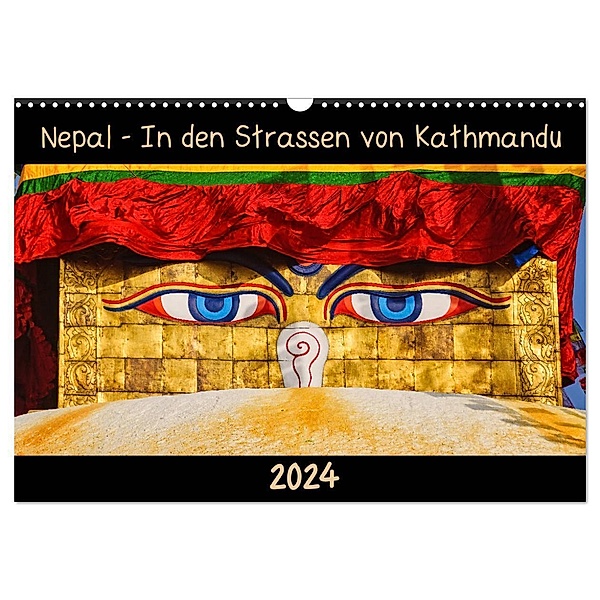 Nepal - In den Straßen von Kathmandu (Wandkalender 2024 DIN A3 quer), CALVENDO Monatskalender, Maro Niemann