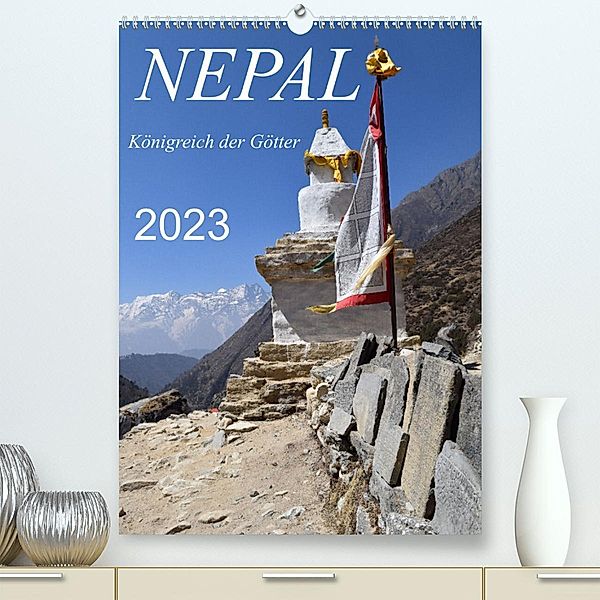 Nepal- Königreich der Götter (Premium, hochwertiger DIN A2 Wandkalender 2023, Kunstdruck in Hochglanz), Holger Weigelt
