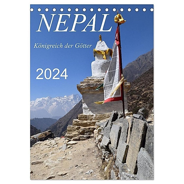 Nepal- Königreich der Götter (Tischkalender 2024 DIN A5 hoch), CALVENDO Monatskalender, Holger Weigelt