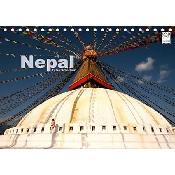 Nepal (Tischkalender 2016 DIN A5 quer), Peter Schickert
