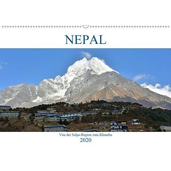 NEPAL, von der Salpa-Region zum Khumbu (Wandkalender 2020 DIN A2 quer), Ulrich Senff