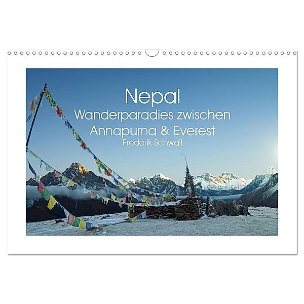 Nepal - Wanderparadies zwischen Annapurna & Everest (Wandkalender 2024 DIN A3 quer), CALVENDO Monatskalender, Frederik Schwall