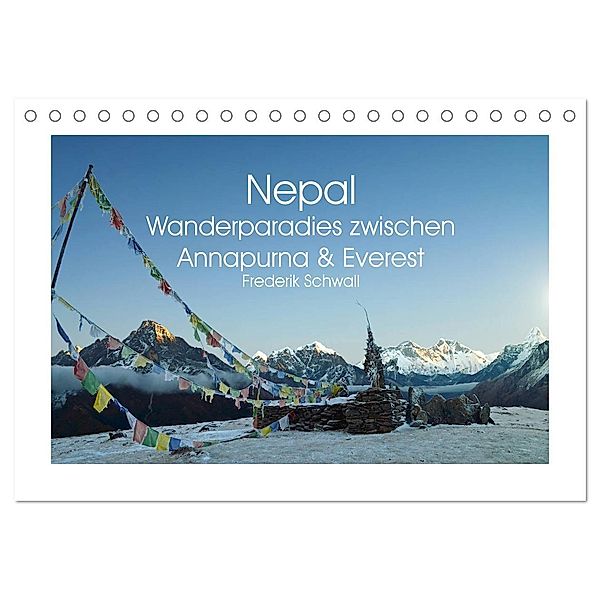 Nepal - Wanderparadies zwischen Annapurna & Everest (Tischkalender 2025 DIN A5 quer), CALVENDO Monatskalender, Calvendo, Frederik Schwall