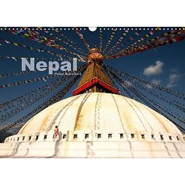 Nepal (Wandkalender 2015 DIN A3 quer), Peter Schickert