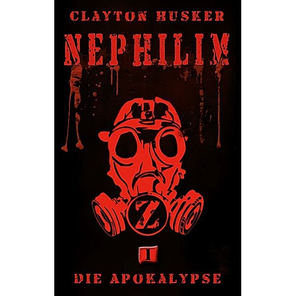 Nephilim - Die Apokalypse, Clayton Husker