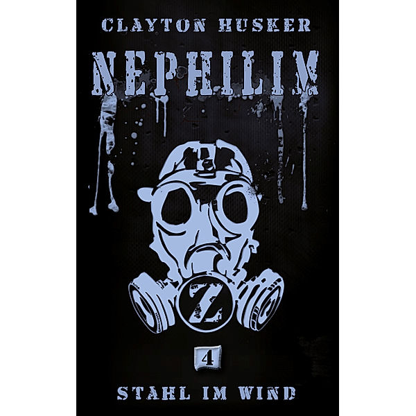 Nephilim - Stahl im Wind, Clayton Husker