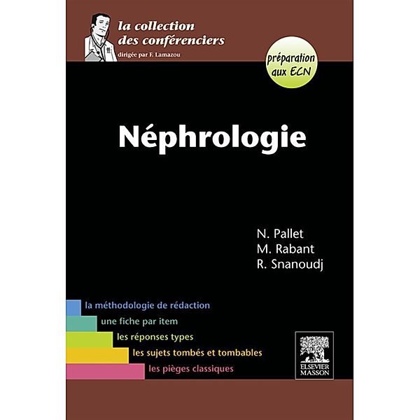 Néphrologie, Nicolas Pallet, Marion Rabant, Renaud Snanoudj, Albane Sartorius