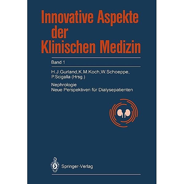 Nephrologie / Innovative Aspekte der klinischen Medizin Bd.1