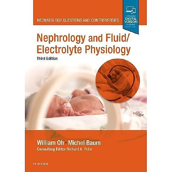 Nephrology and Fluid/Electrolyte Physiology, William Oh, Michel Baum