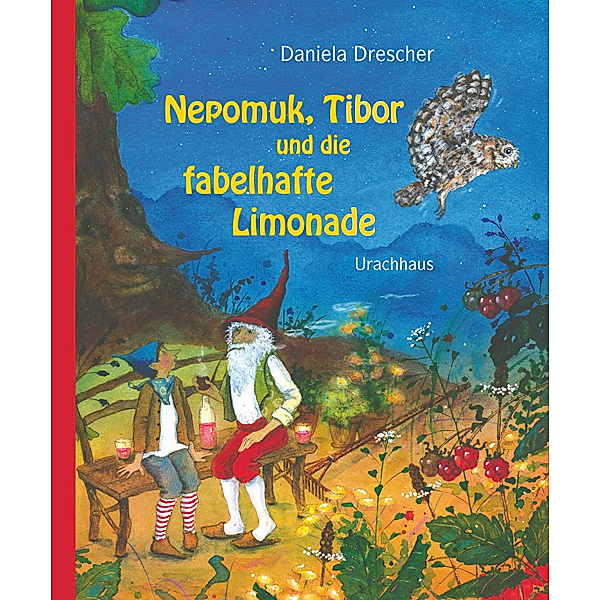 Nepomuk, Tibor und die fabelhafte Limonade, Daniela Drescher