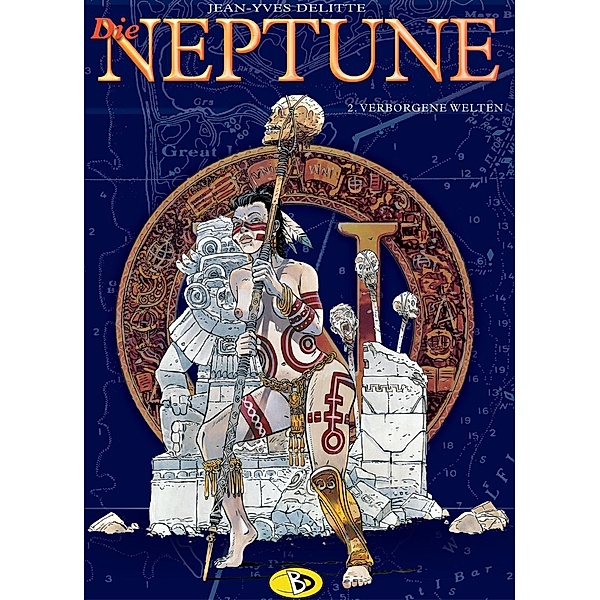 Neptune: Bd.2 Verborgene Welten, Jean Yves Delitte